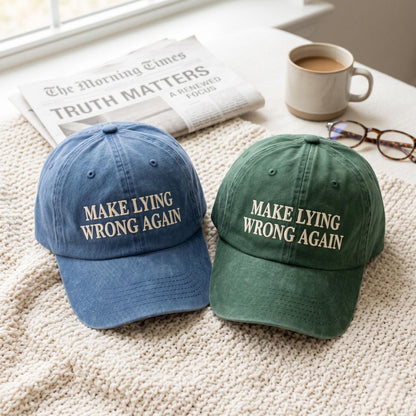 Make Lying Wrong Again Hat, Embroidered Washed Cotton Cap