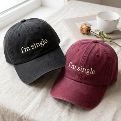 I’m Single Embroidered Cap, Funny Washed Cotton Baseball Hat